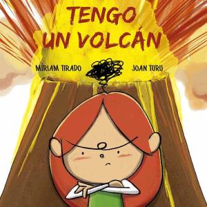 TENGO UN VOLCÁN